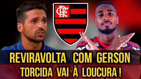 REVIRAVOLTA! GERSON NÃO TEM DATA PARA CHEGAR NO FLAMENGO E TORCIDA VAI À LOUCURA