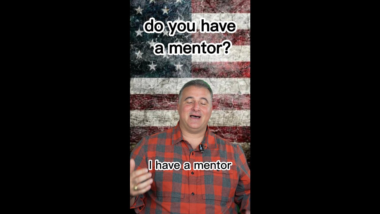 Do you have a mentor?