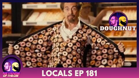 Locals Episode 181: Doughnut