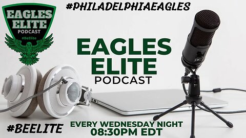 Eagles Elite Podcast Szn 2 Ep 33