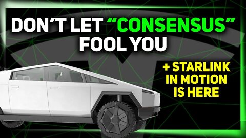"Consensus" Is Laughably Wrong / Starlink In Motion Arrives / No Way GM Really Did This, Right? ⚡️