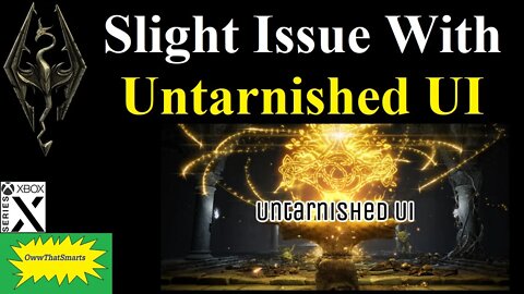 Skyrim (mods) - Slight Issue With Untarnished UI