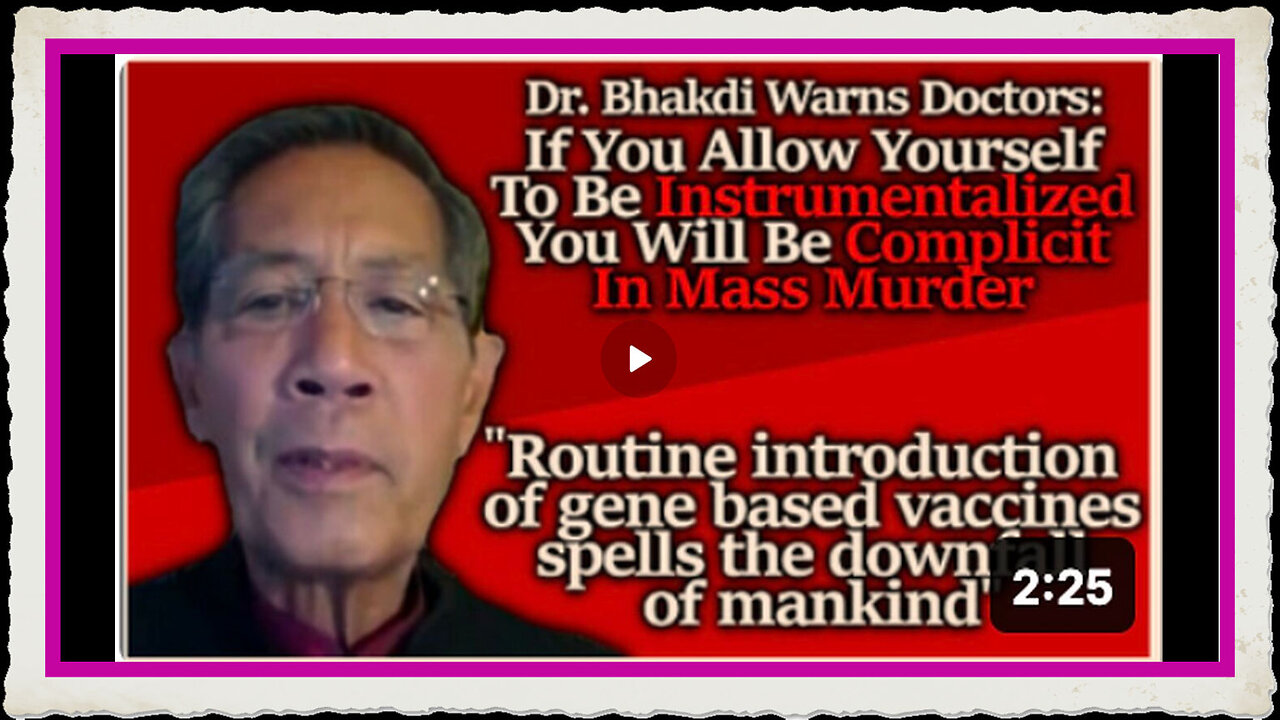 Dr. Bhakdi Warns Of Greatest Conceivable Manmade Catastrophe of All Time