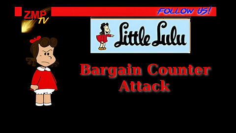 Little Lulu | Bargain Counter Attack