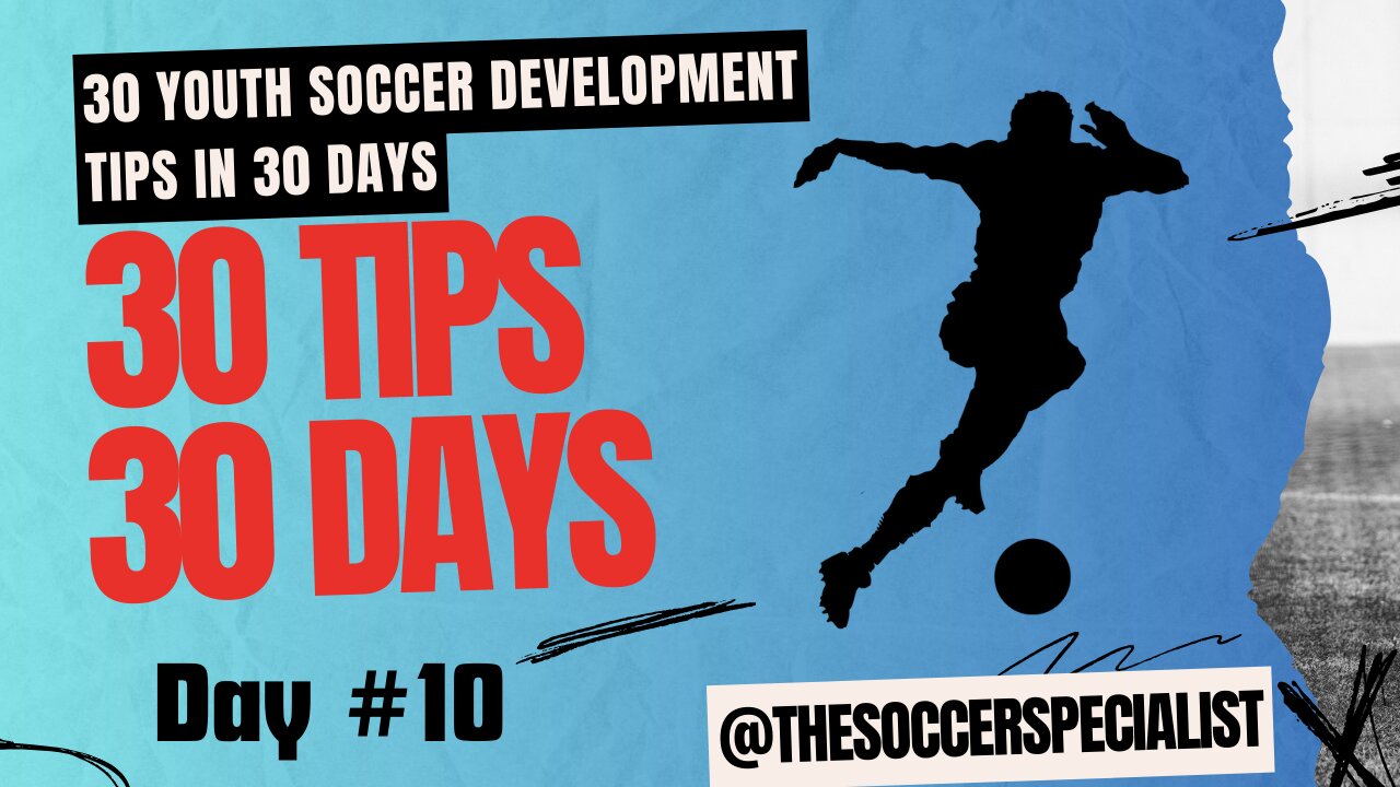 30 Youth Soccer Tips In 30 Days | Day 10 | Pass and Move