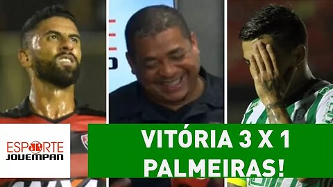 OLHA o que VAMPETA achou de Vitória 3 x 1 Palmeiras!