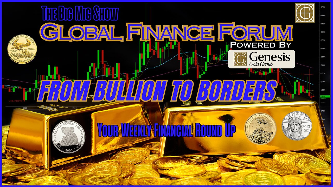 Global Finance Forum Powered By Genesis Gold Group