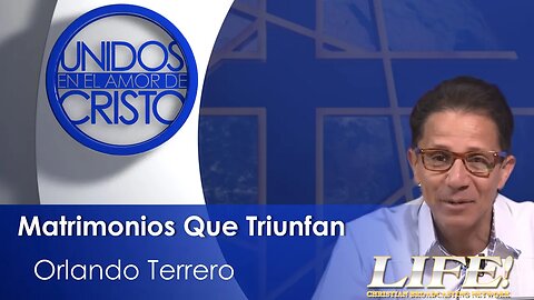 "Matrimonios Que Triunfan" - Orlando Terrero (unidos 3 14 23 )