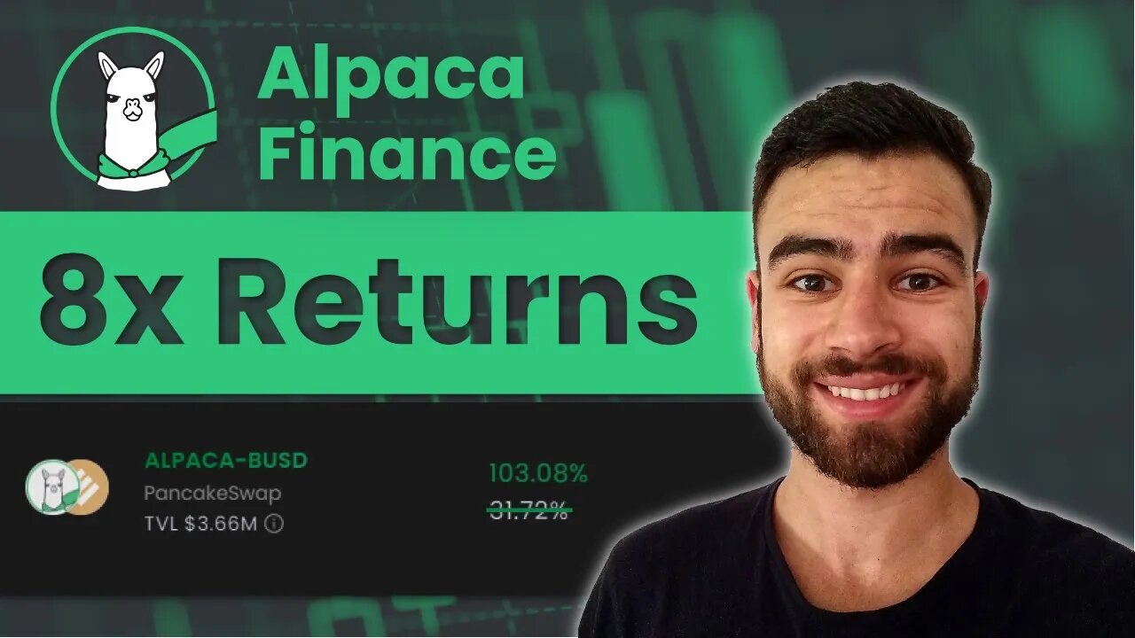 How To Make Money With Alpaca Finance [Earn 8x Yields On Your Crypto]