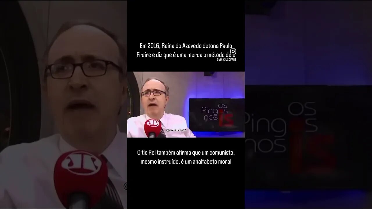 Reinaldo Azevedo detona Paulo Freire