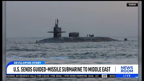 U.S. SENDS GUIDED MISSLE SUBMARINE TO MIDDLE EAST