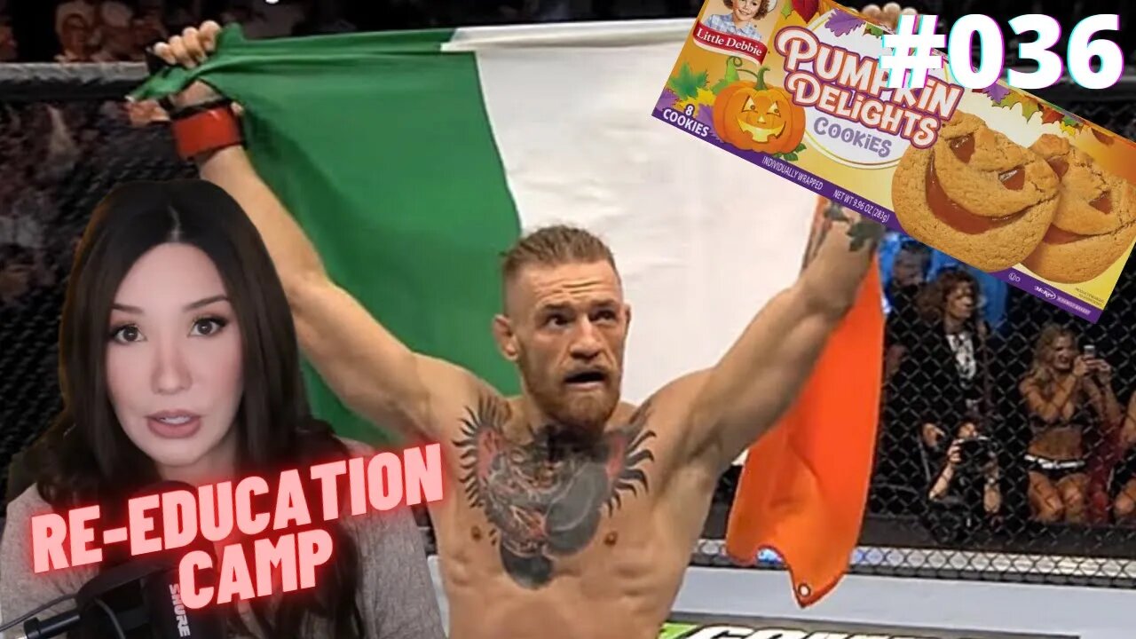 Conor McGregor To Bring Pumpkin Delights To Ireland - ReEducation Camp - EP036