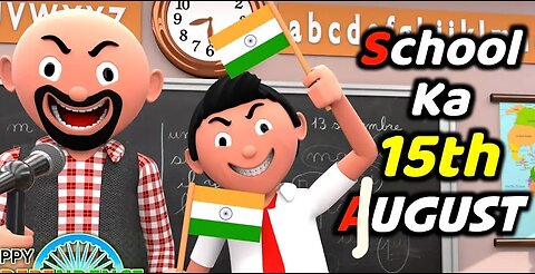 SCHOOL 15 AUGUST|funny video|#cartoon#funny