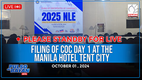 LIVE | Filing of COC day 1 at the Manila Hotel Tent City | October 1, 2024