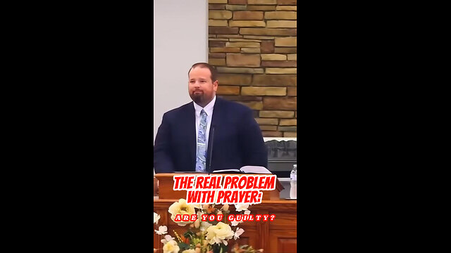 The Real Problem with Prayer: Are You Guilty?