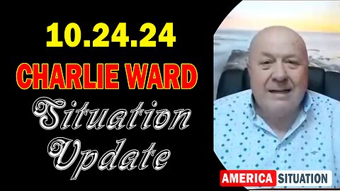 Charlie Ward Situation Update Oct 24: "Charlie Ward Daily News With Paul Brooker & Drew Demi"
