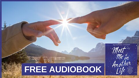 Meet Me In Another Life Catriona Silvey Audiobook - Free Audiobooks In English - Catriona Silvey