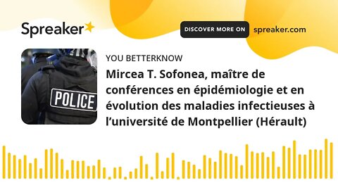 Mircea T. Sofonea, maître de conférences en épidémiologie et en évolution des maladies infectieuses