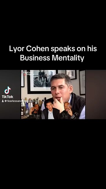 Lyor Cohen speaks on his Business Mentality