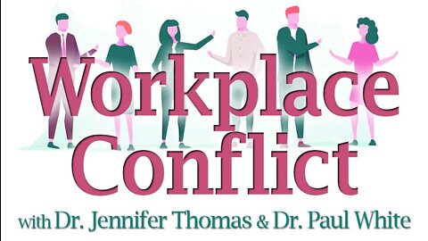 Workplace Conflict - Dr. Jennifer Thomas & Dr. Paul White on LIFE Today Live