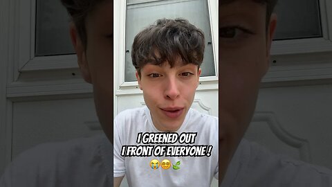 GREENED OUT!! 😵‍💫🤮#comedy #funny #newvideo #🤣#🤣