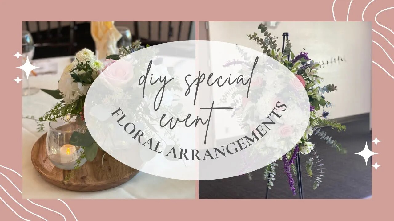 DIY Special Event Floral Arrangements on a Budget