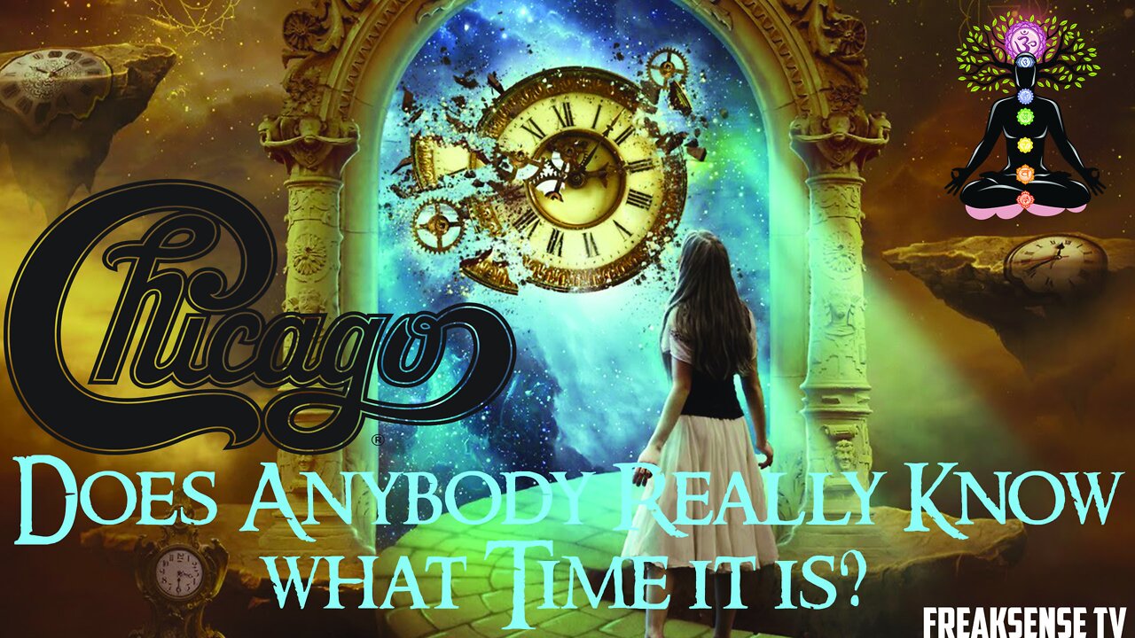 Does Anybody Really Know What Time it is? by Chicago