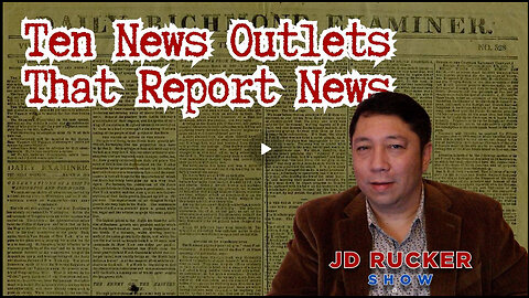 Ten News Outlets That Report News