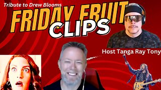 Tribute to Friday Fruit Clips