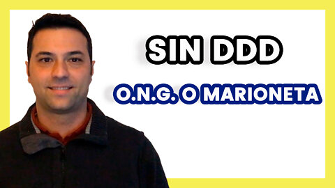 España sin DDD: ONG o Marionetas