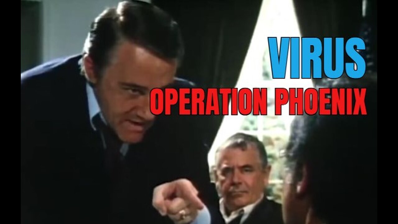 Virus ( 1980 ) - Operation Phoenix
