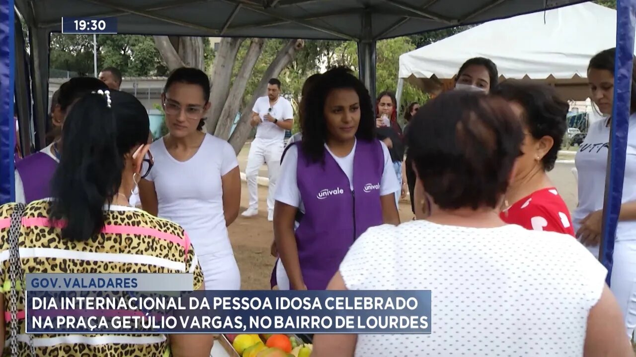Valadares: Dia Internacional da Pessoa Idosa celebrado na Praça Getúlio Vargas, no Bairro de Lourdes