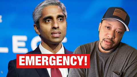 Danger! US Surgeon General Declares New Emergency
