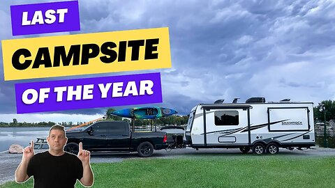 The LAST campsite of Season 2!