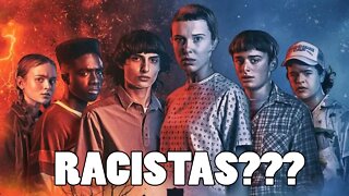 Stranger Things e o Racismo...
