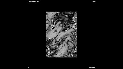 Sairen @ Owt's Podcast #200
