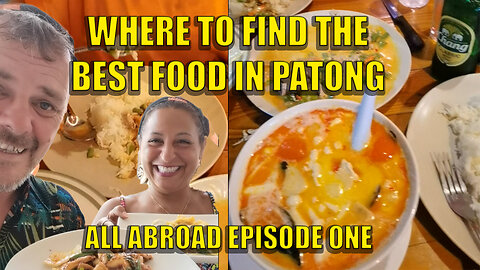 Where to find the BEST food in Patong