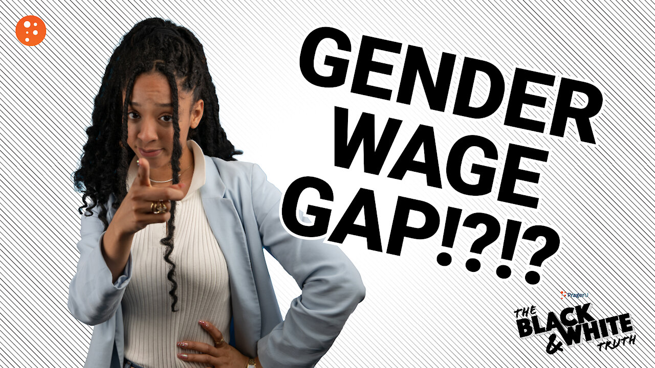 B&W Truth: The MYTH of The Gender Wage Gap | Short Clips