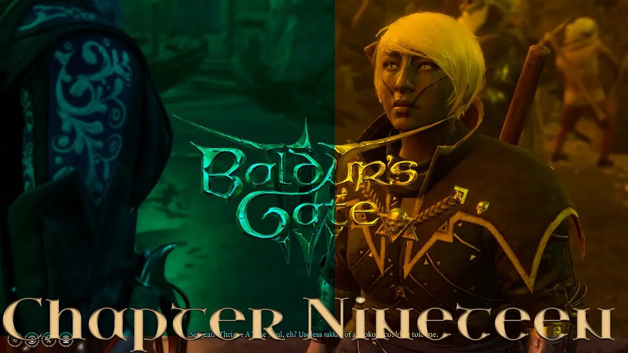 Baldur's Gate 3: Ohana Chou'un Story - Chapter Nineteen
