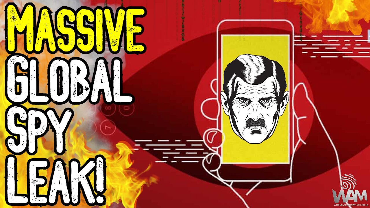 BREAKING: MASSIVE Global Spy Leak! - You Are Being WATCHED! - Pegasus Explained
