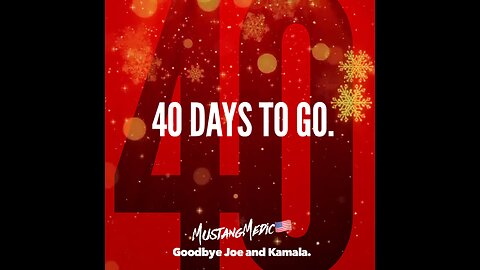 We only have 40 days left of being weak, inept and confused.