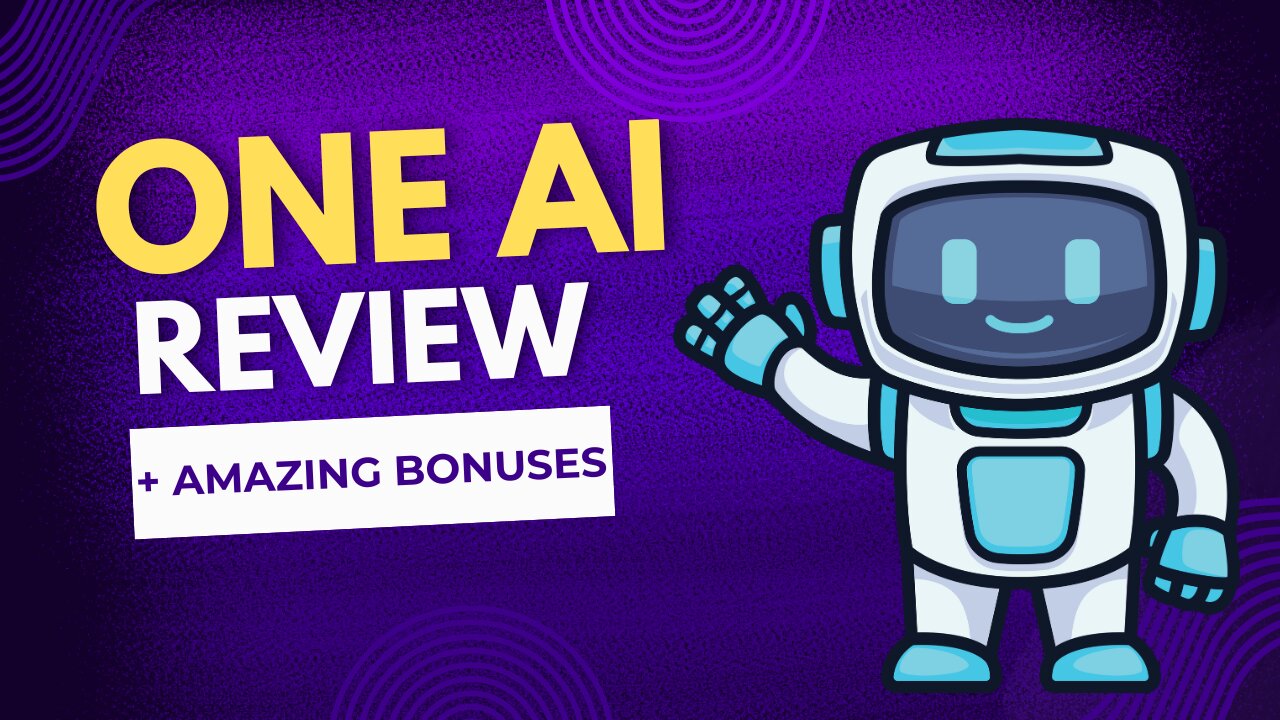 OneAi Review+ 5 Bonuses To Make It Work FASTER!