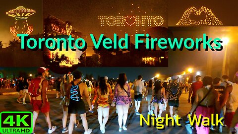 【4K】Veld Music Fireworks night show Toronto Canada 🇨🇦