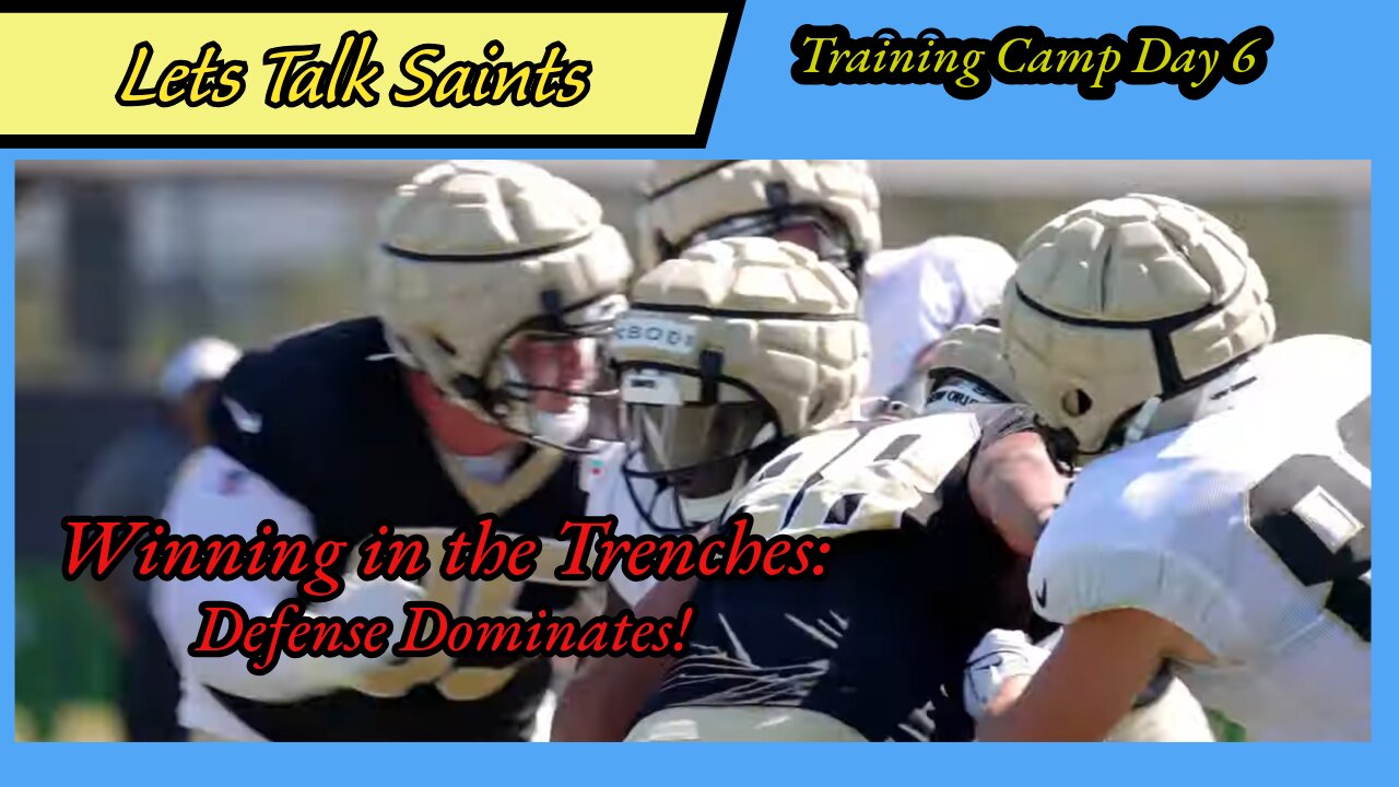 Granderson & Young Take Charge! Saints’ Defense Dominates | Training Camp Day 6