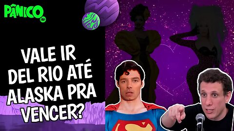 SAMY DANA E SUPERMAN VÃO ENTRAR NUMA RUPAUL'S DRAG RACE PARA ENCONTRAR O AMOR?