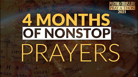Pastor Chris LIVE Pray-A-Thon Highlights | Month 4 - 2021