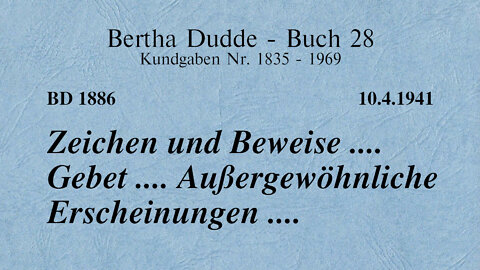 BD 1886 - ZEICHEN UND BEWEISE .... GEBET .... AUSSERGEWÖHNLICHE ERSCHEINUNGEN ....