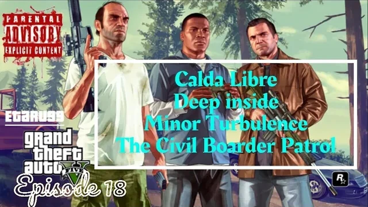 Grand Theft Auto V [E18]