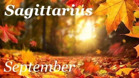 ♐Sagittarius~Change For The Better. September 2023