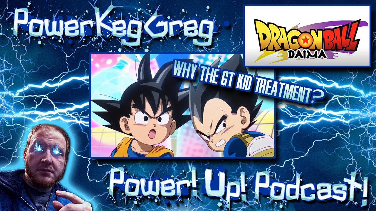 Dragon Ball Daima Reveal! Why The GT Kid Treatment? | Power!Up!Podcast!
